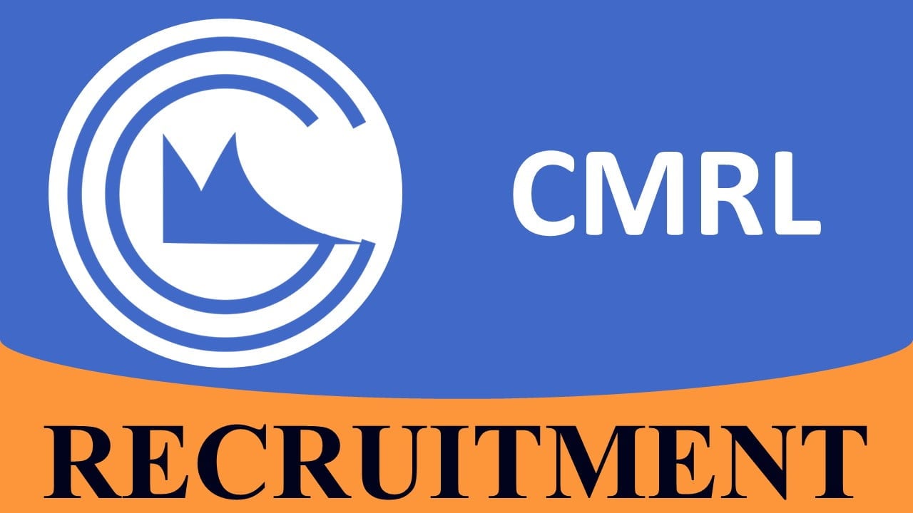 CMRL ಚೆನ್ನೈ ಮೆಟ್ರೋ ರೈಲ್ ಲಿಮಿಟೆಡ್ ನೇಮಕಾತಿ 2024 || CMRL Chennai Metro Rail  Limited Recruitment 2024 » Royal Jobs Hub