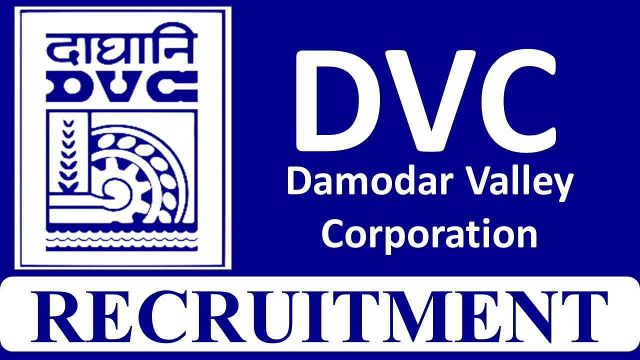 DVC Recruitment 2023: Salary up to 83500 pm, Check Post, Qualification and How to Apply