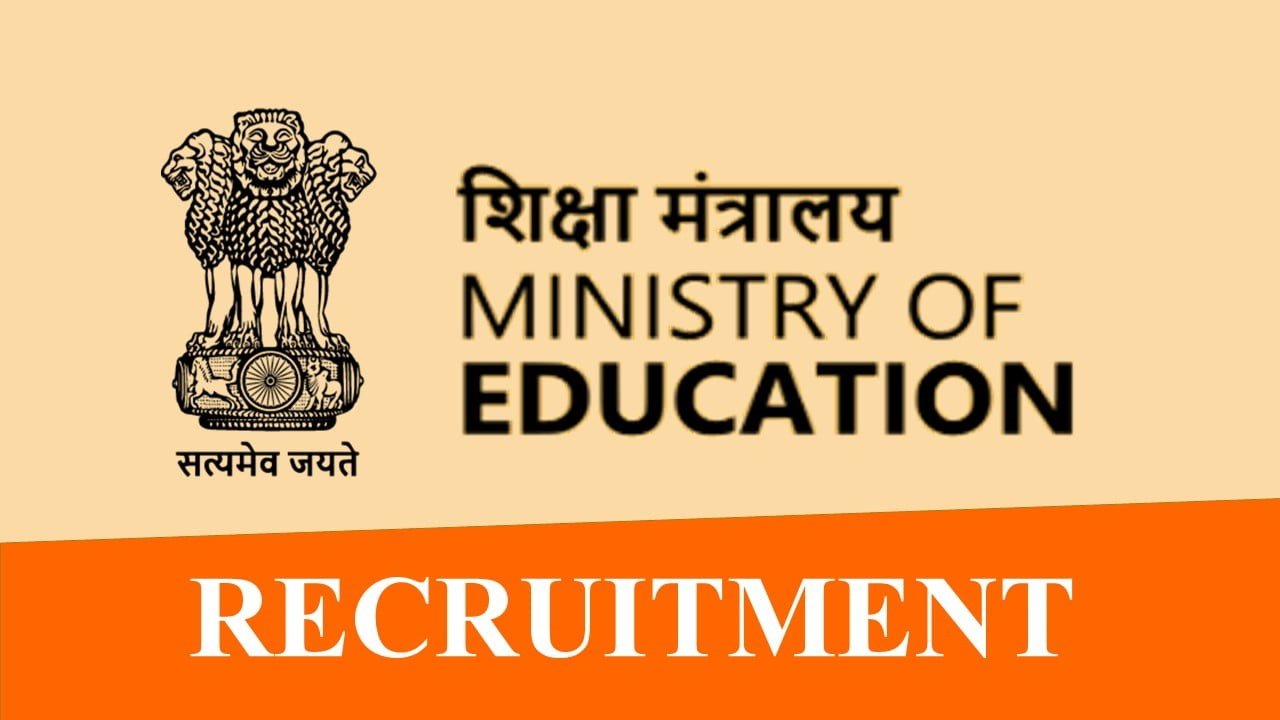 Ministry of Education Recruitment 2023: Salary 177500 Pm, Check Post, Qualification, and Other Details