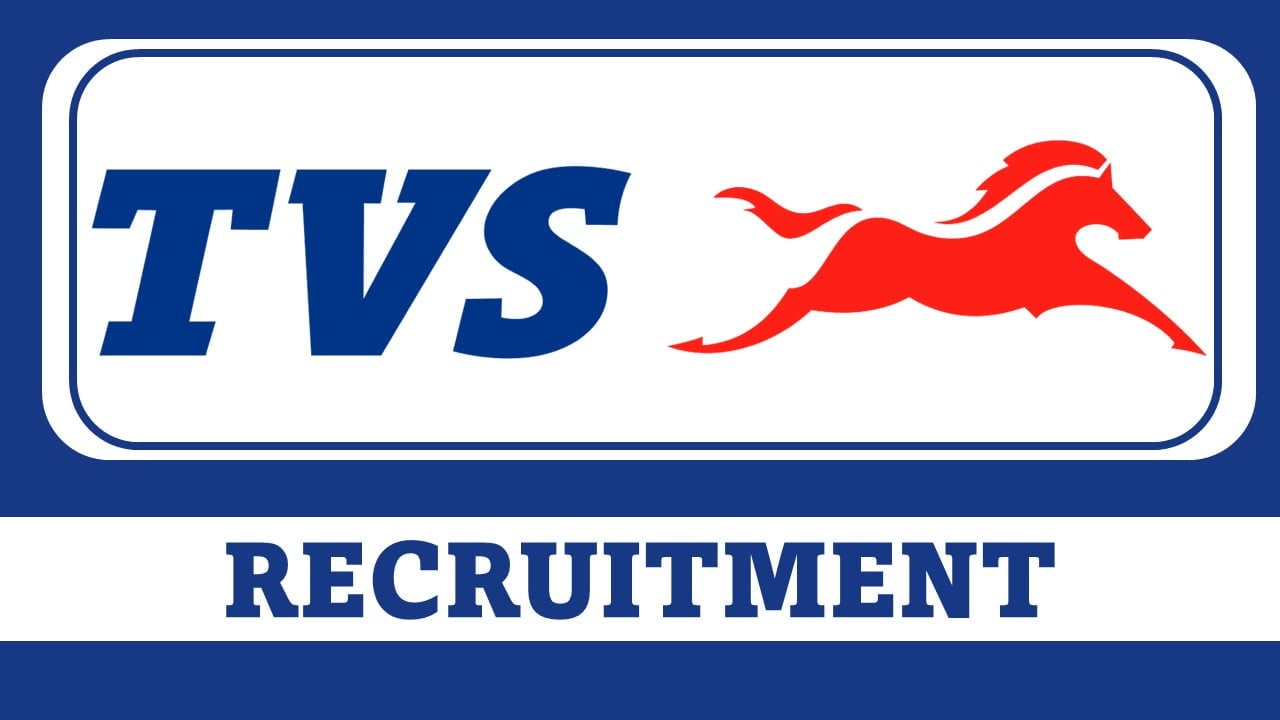 TVS Motors Recruitment 2023: Check Post, Eligibility, Salary and Other Details  