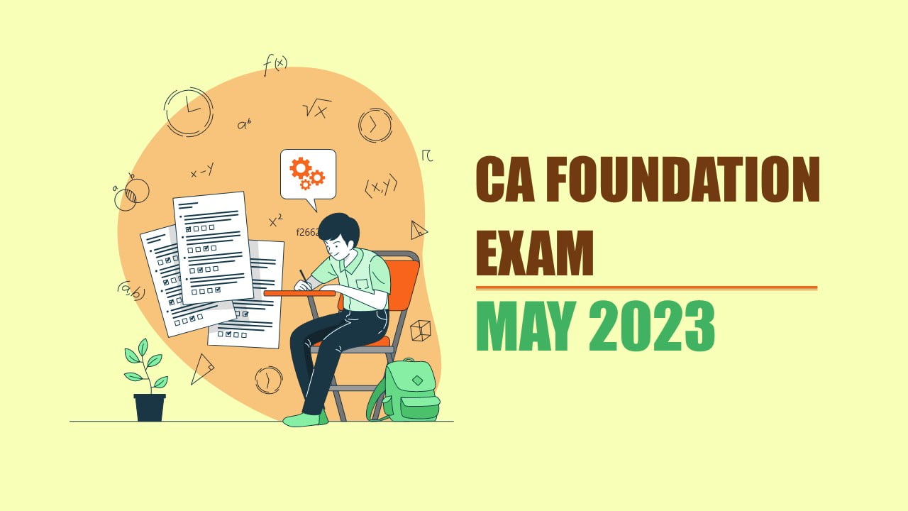 ICAI Notifies Standards and Guidance Notes applicable for CA Foundation May 2023 Examination
