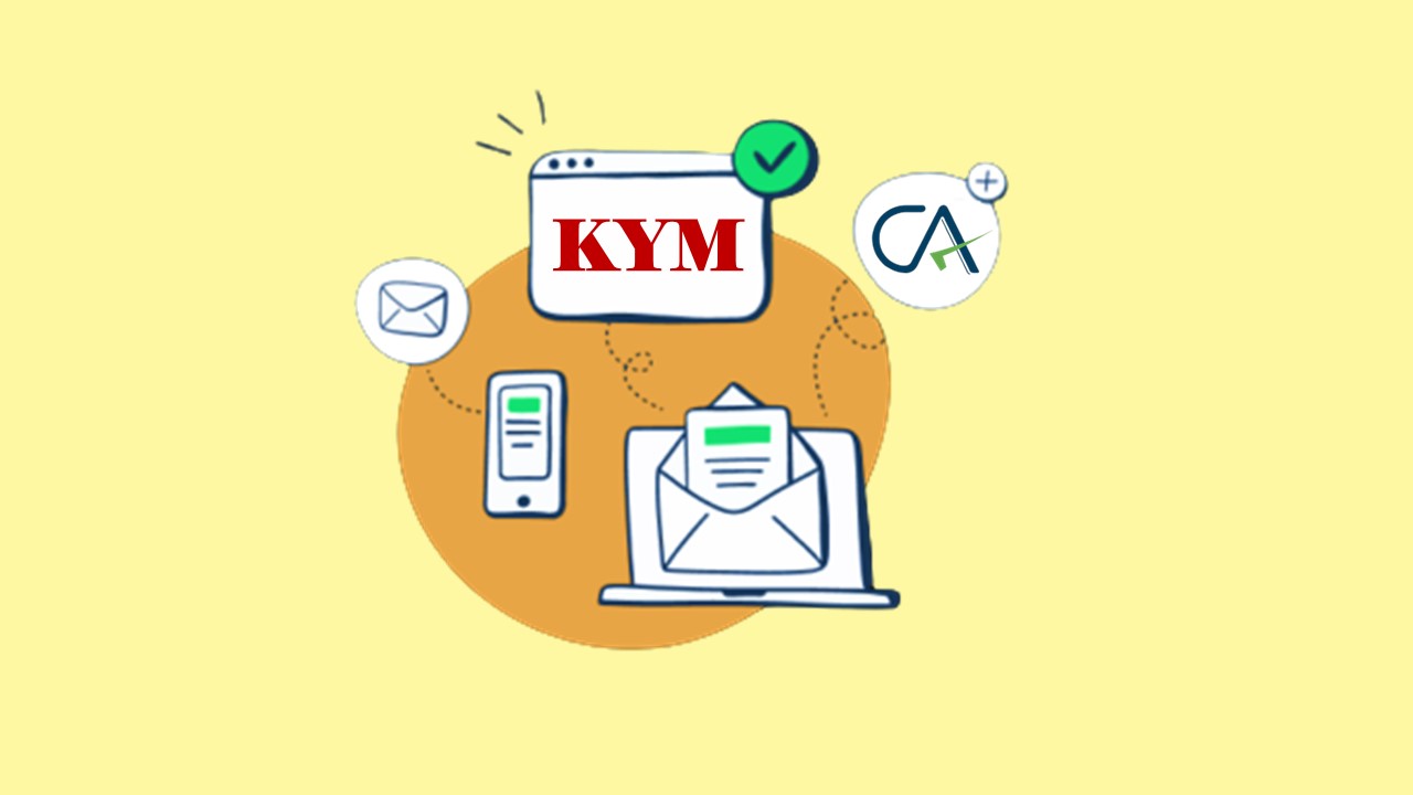 Implementation of Know your Member (KYM) Form