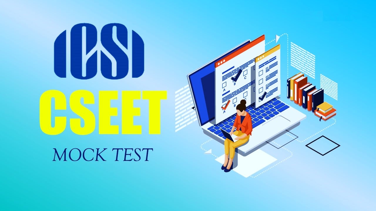 ICSI CSEET 2023 Mock Test to be held on 3rd May 2023; Know Details