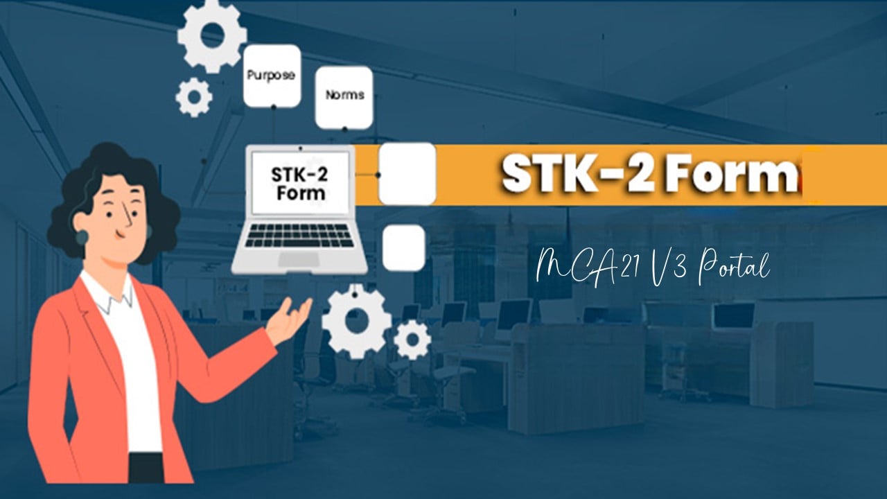 MCA to Launch STK-2 form along with C-PACE functionality Soon; Know Details