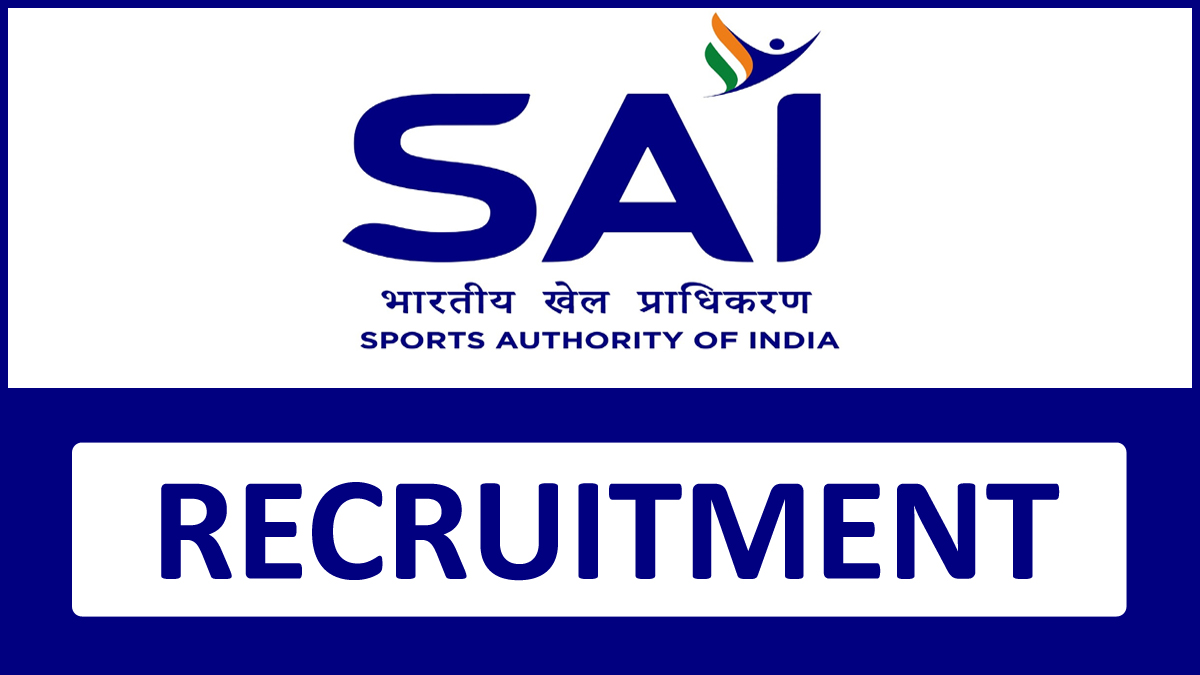 SAI Recruitment 2023: Monthly Salary up to 100000, Check Post, Pay Scale, Qualification, And How to Apply
