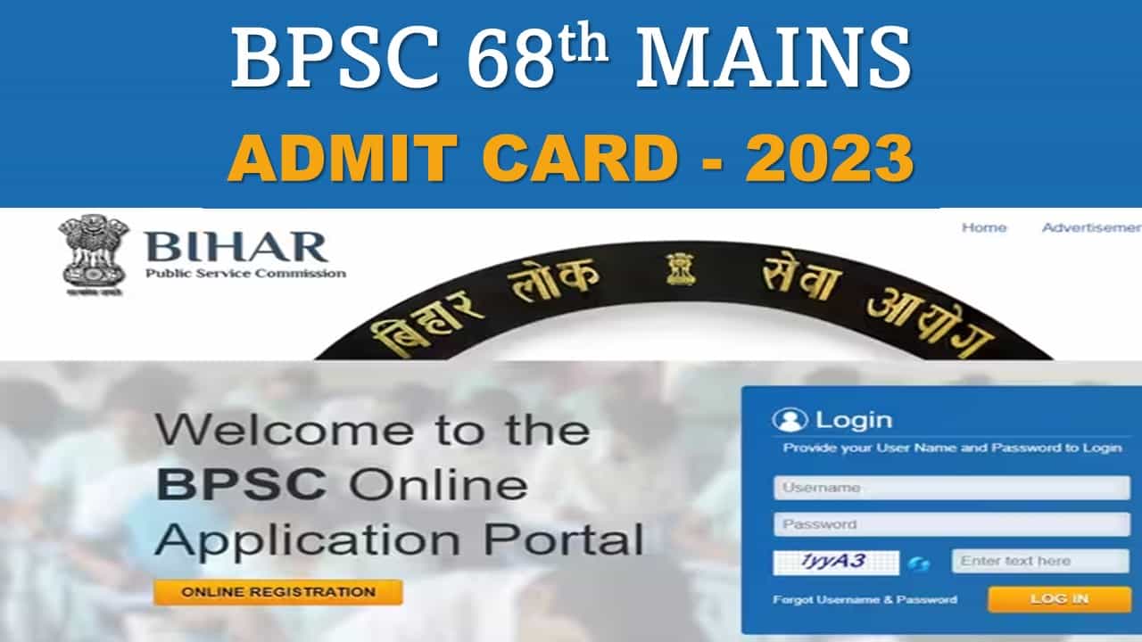 BPSC 68th Mains Admit Card 2023 Released: Know How to Download, Check Interview Date, Final Result Declaration Date, and Other Details