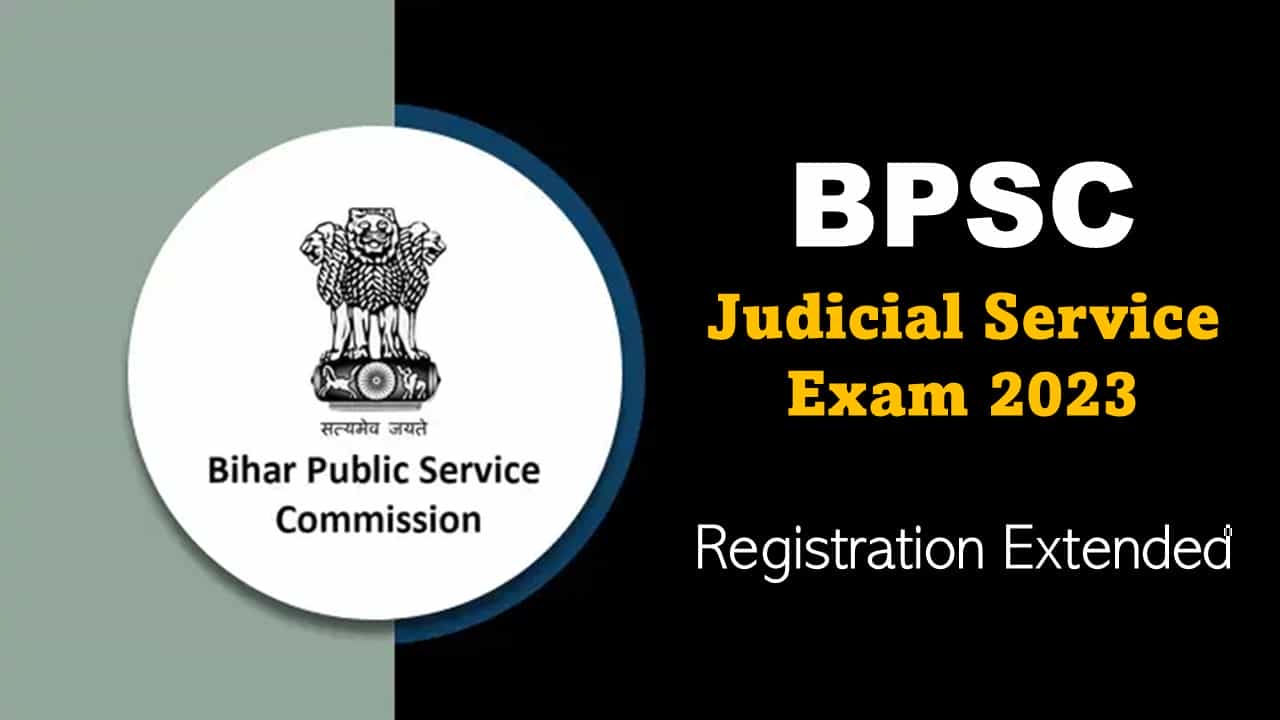BPSC 32nd Judicial Service Exam 2023: Registration Last Date Extended, Check Last Date, Know How to Apply