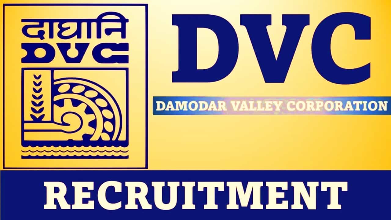 DVC Recruitment 2023 for 40 Vacancies: Monthly Salary upto 112400, Check Posts, Qualification, Salary, and Other details
