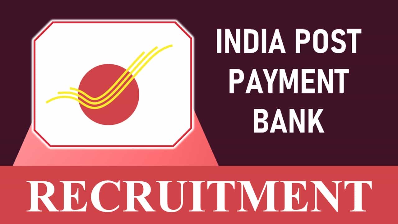 India Post Payments Bank Recruitment 2023: Check Post, Qualification and How to Apply
