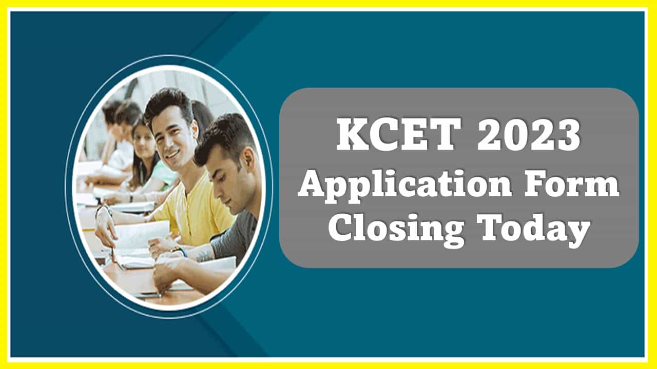 KCET 2023: Karnataka CET 2023 Application Process Closing Today, Check important Documents, Exam Pattern, Other Details