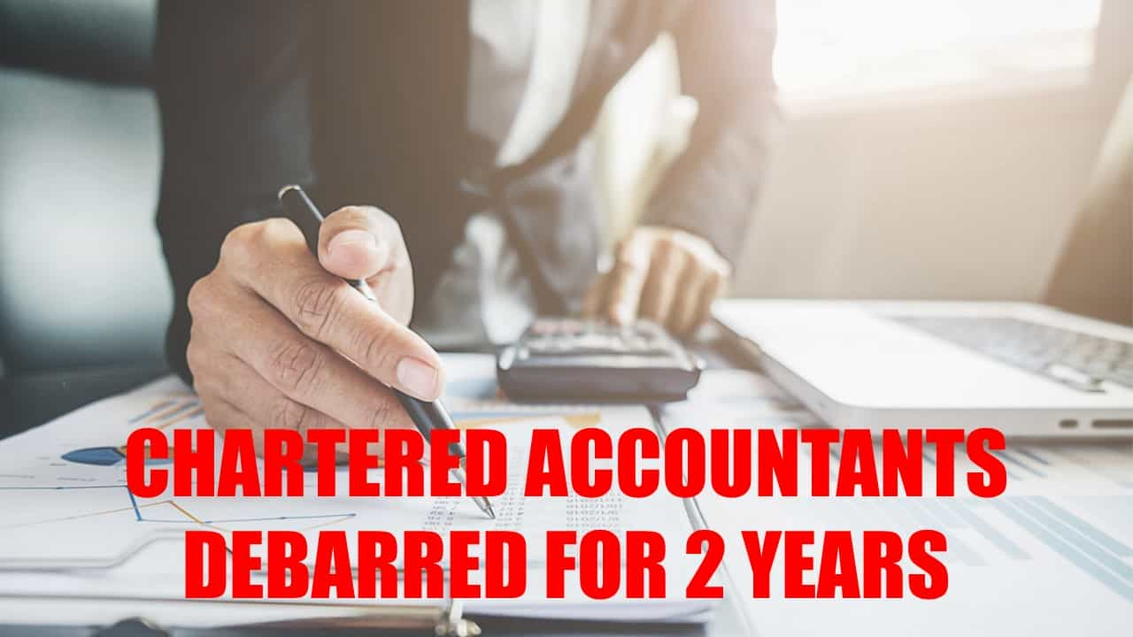 NFRA debarred Two Chartered Accountants for Audit Lapses for 2 Years; Imposed fine of 2 Lakhs