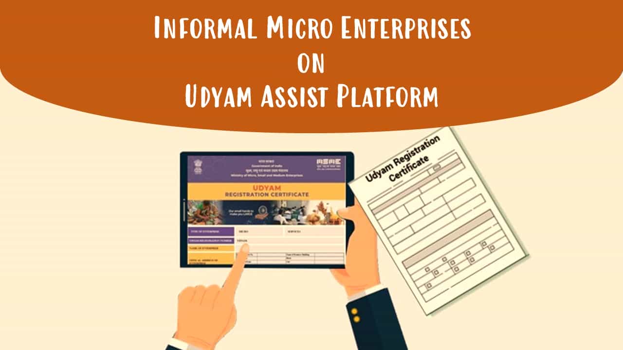 RBI clarifies Formalisation of Informal Micro Enterprises on Udyam Assist Platform