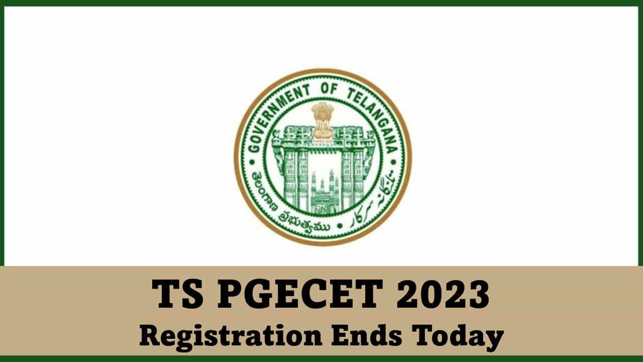 TS PGECET 2023 Registration Closes Today, Check How to Apply, Eligibility Criteria, and Other Details