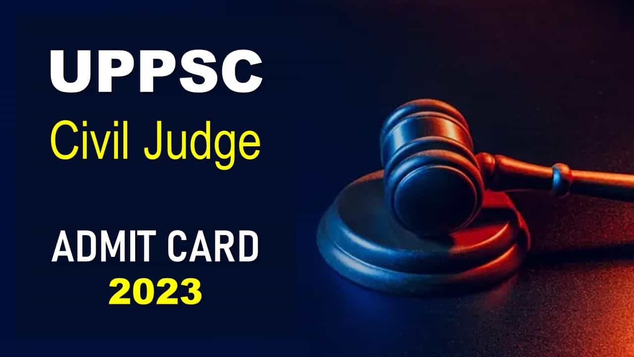 UPPPSC Civil Judge 2023: Mains Admit Card Released, Check Exam Date, Know How to Download, Get Direct Link