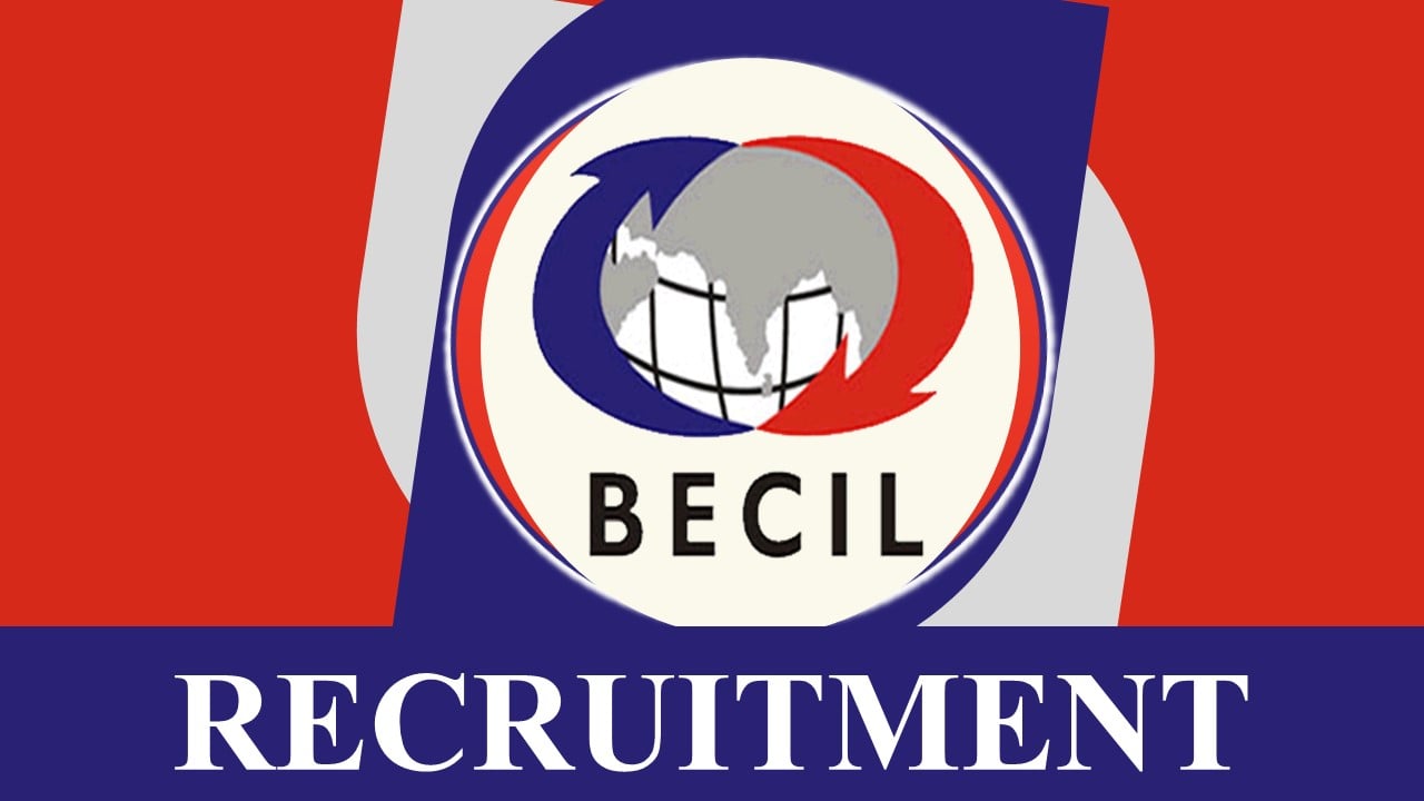 BECIL Recruitment 2023: Check Post, Vacancies, Salary, Qualification and How to Apply