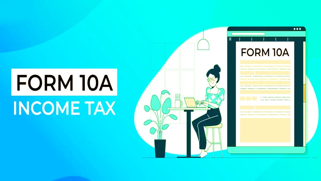 Income Tax Department enabled Filing of Form 10A for regular Registration or Approval