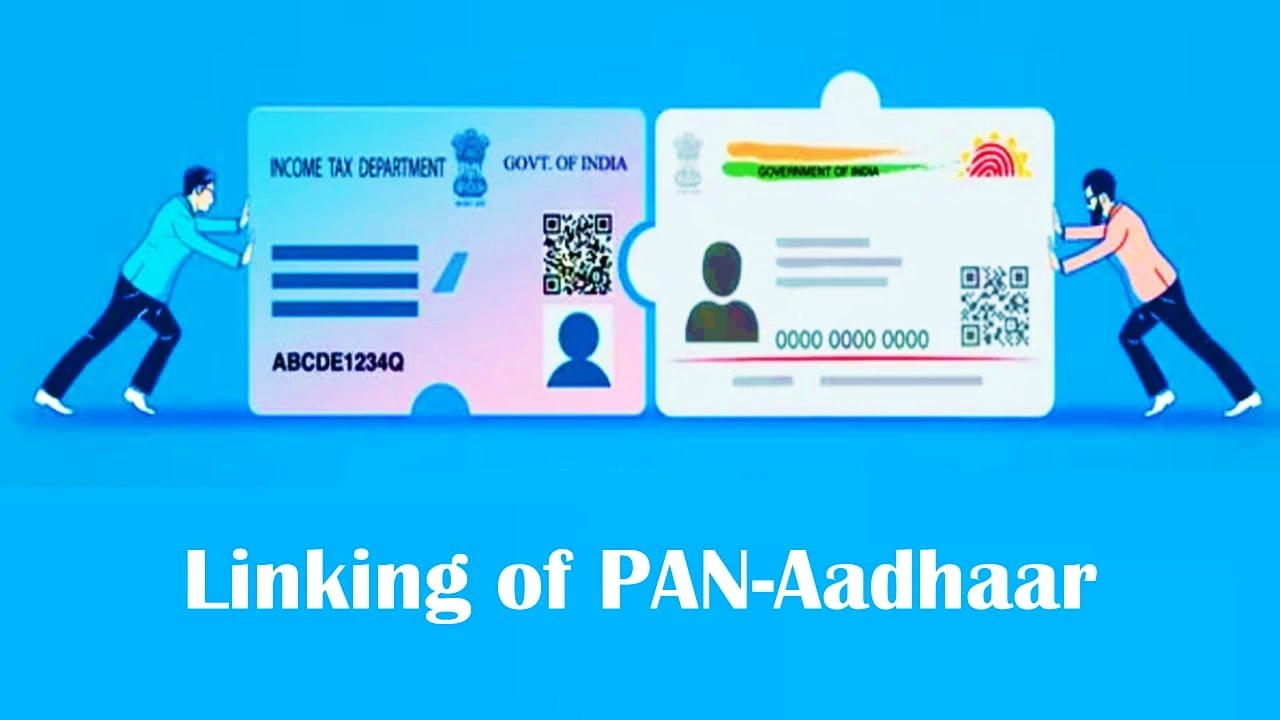 Link PAN with Aadhaar: Mandatory Linking of PAN with Aadhaar to all PAN holders before Due Date