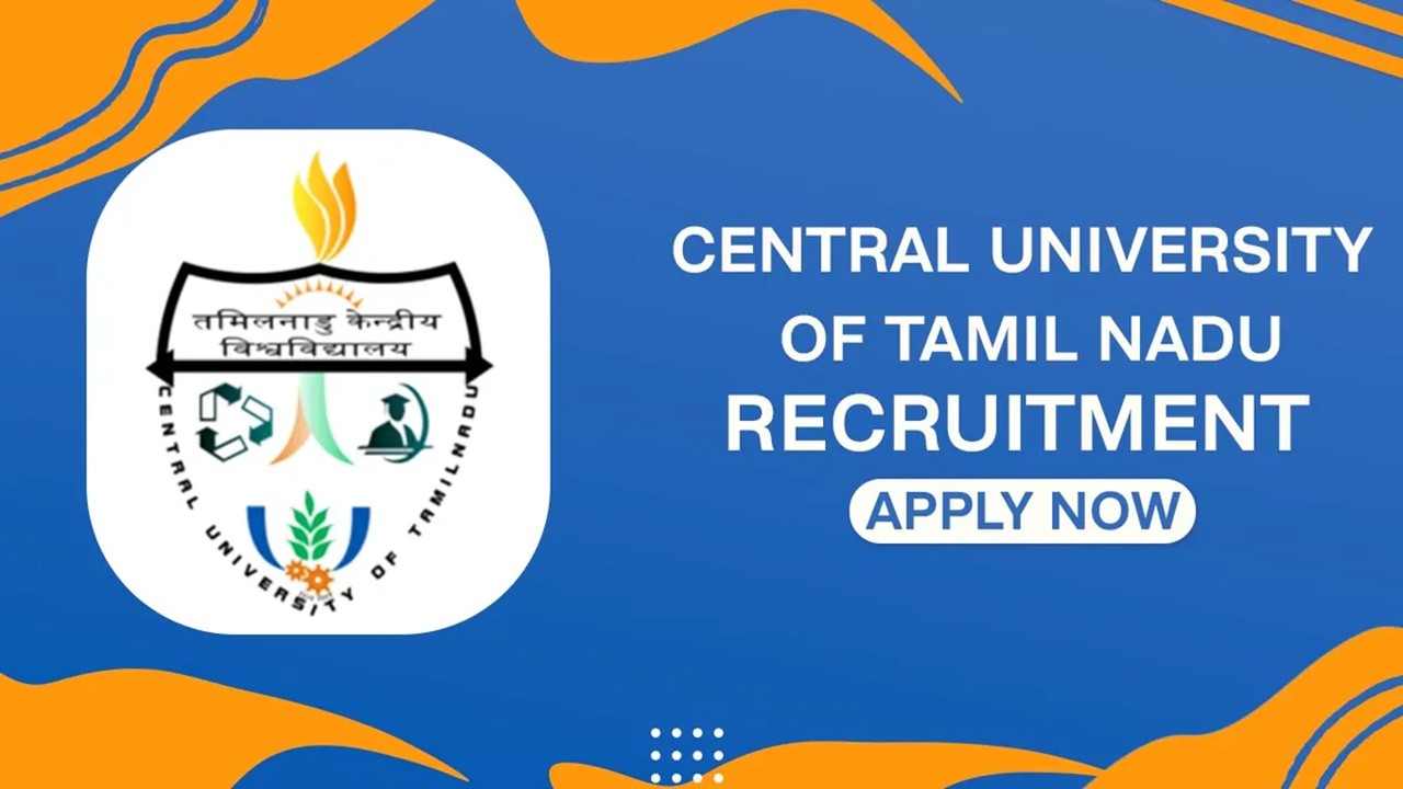 Central University of Tamil Nadu Recruitment 2023: Notification Out for JRF, Check Qualification and Other Details