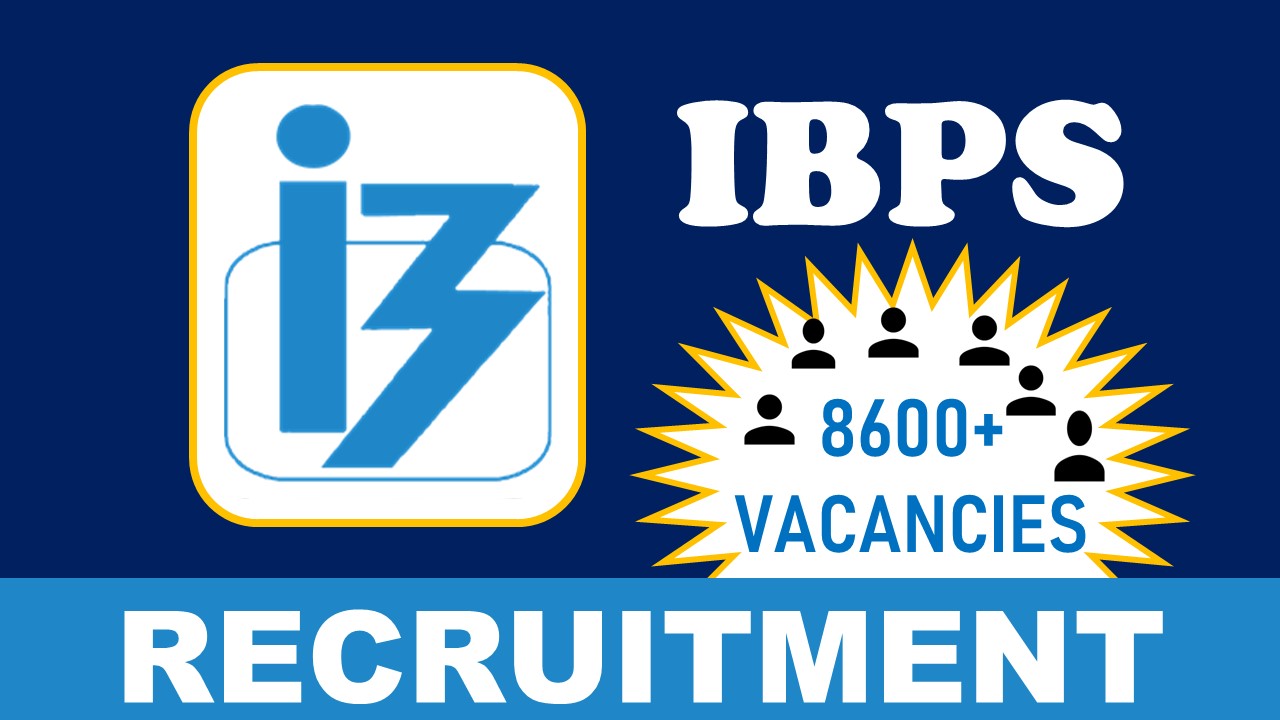 IBPS RRB Recruitment 2023 for 8600+ Vacancies: Check Posts, Qualifications, Age Limit, How to Apply