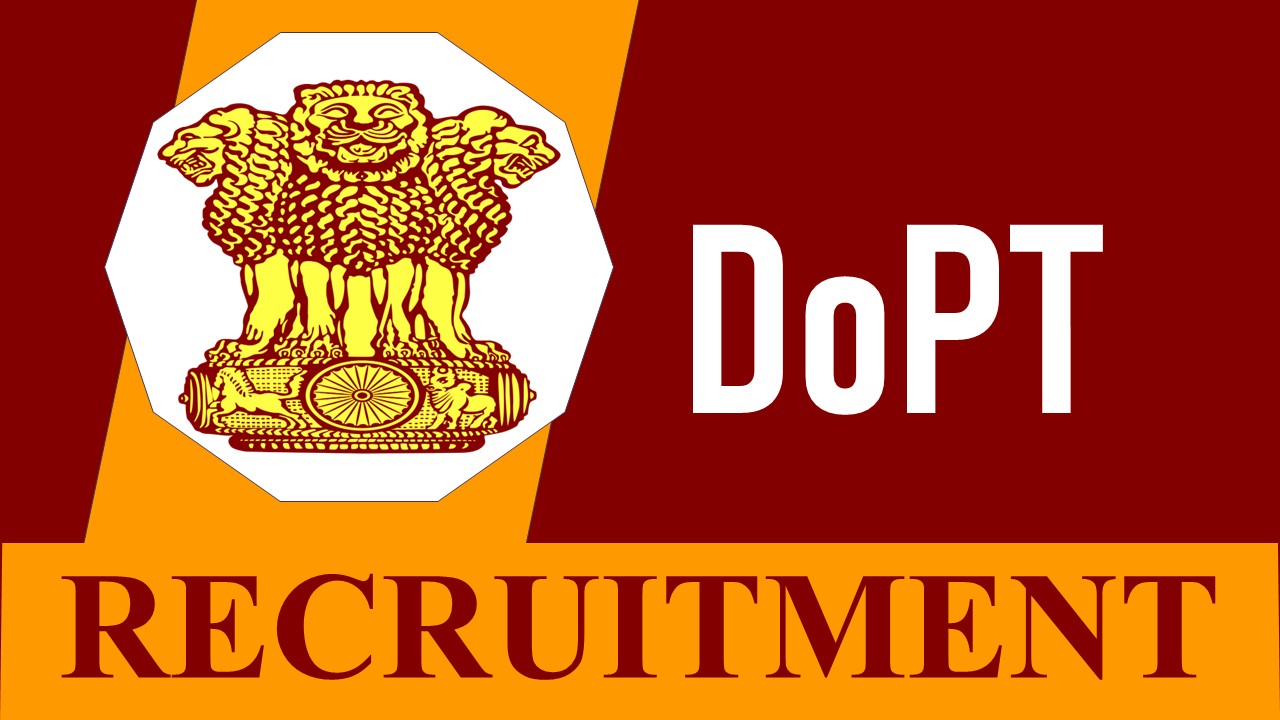 DoPT Recruitment 2023 for Consultant: Check Post, Eligibility, Salary and How to Apply