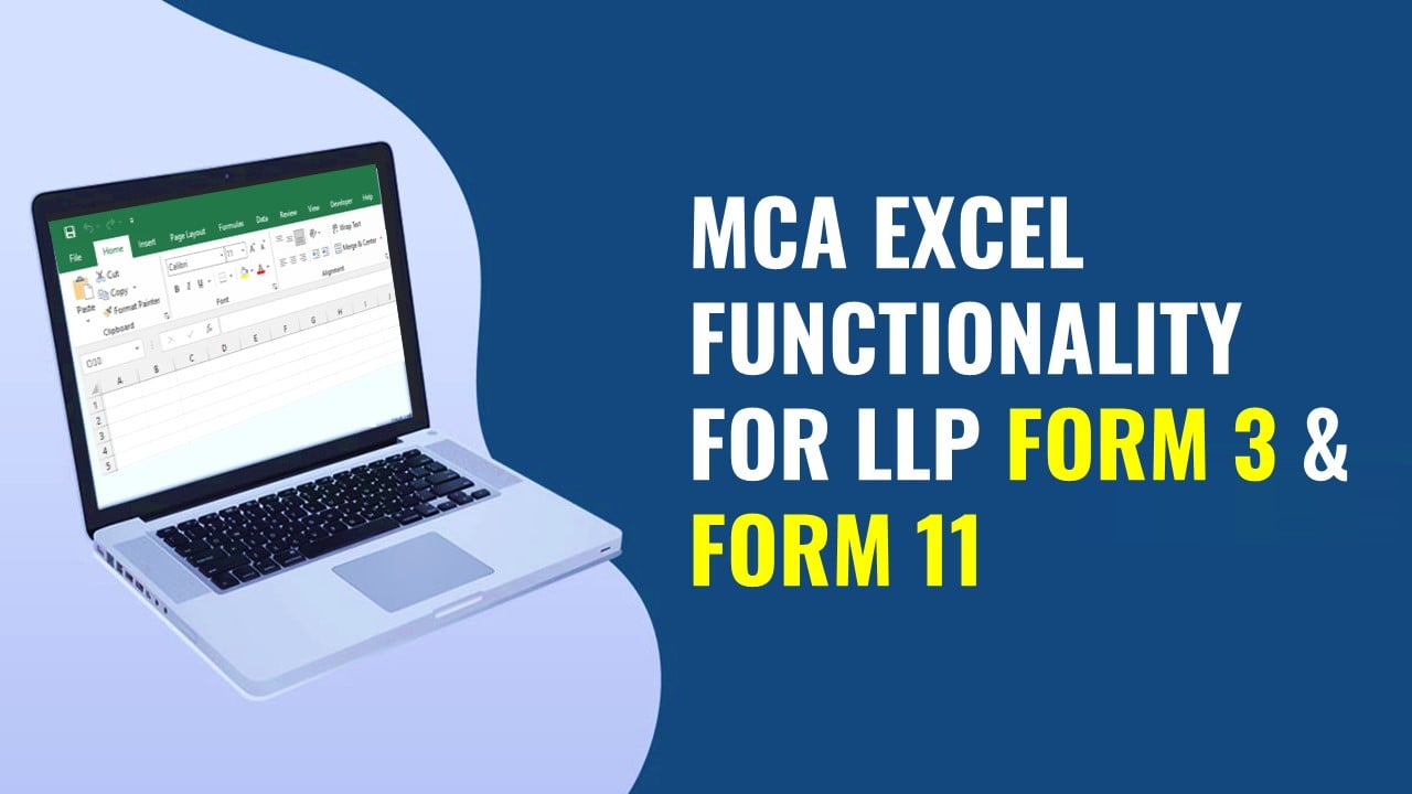 MCA Update: Excel Functionality for Form 3 and Form 11