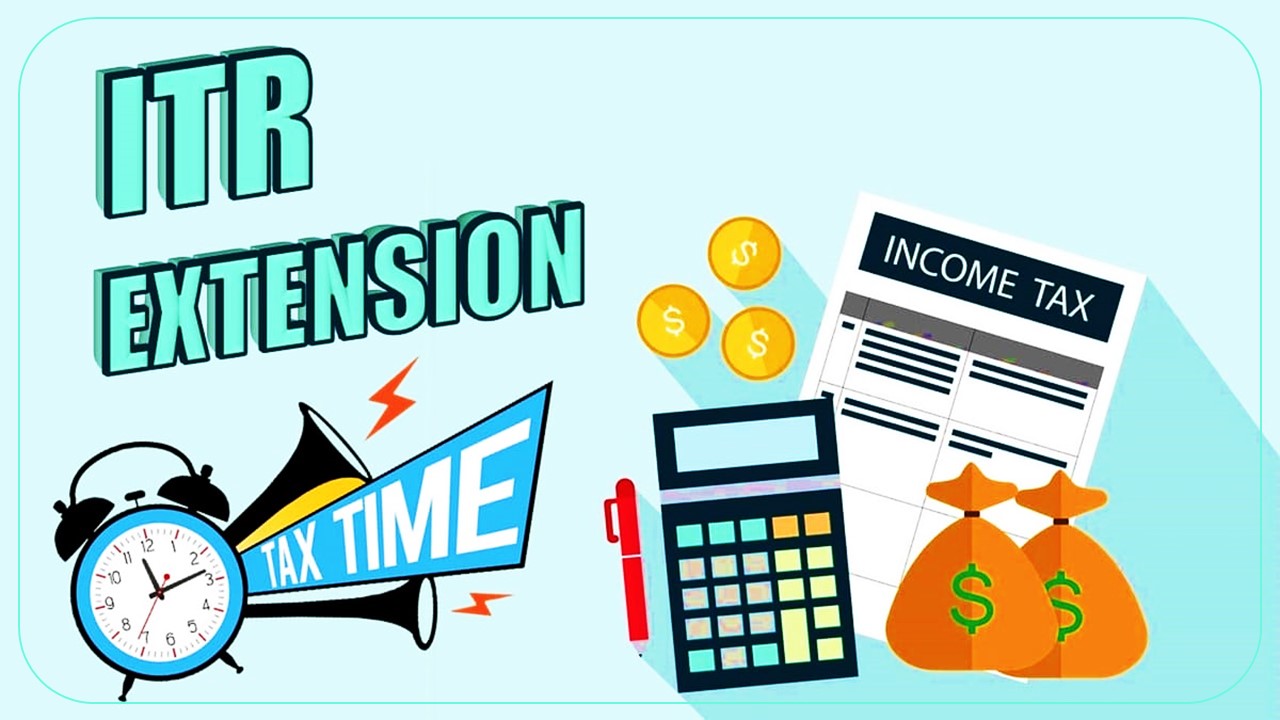 Extension of Due Date for Filing ITR for FY 2022-23 | AY 2023-24
