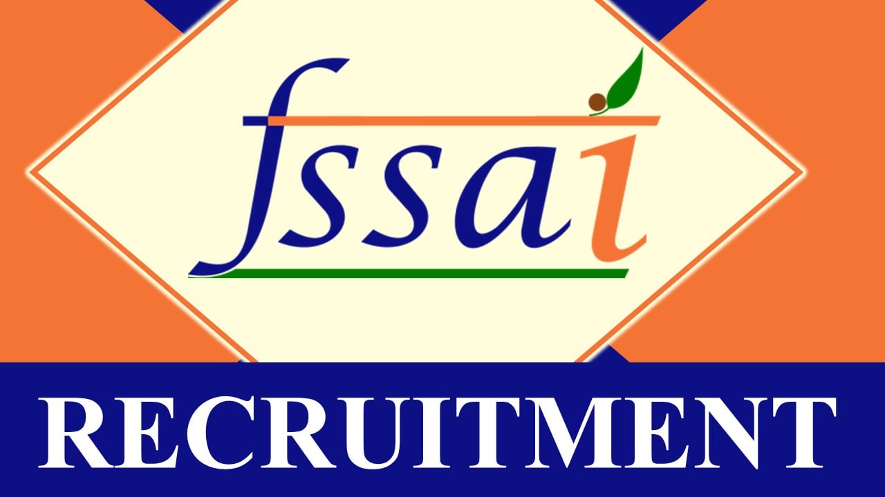 FSSAI Recruitment 2023 for Chairperson: Check Vacancy, Eligibility, Salary and How to Apply