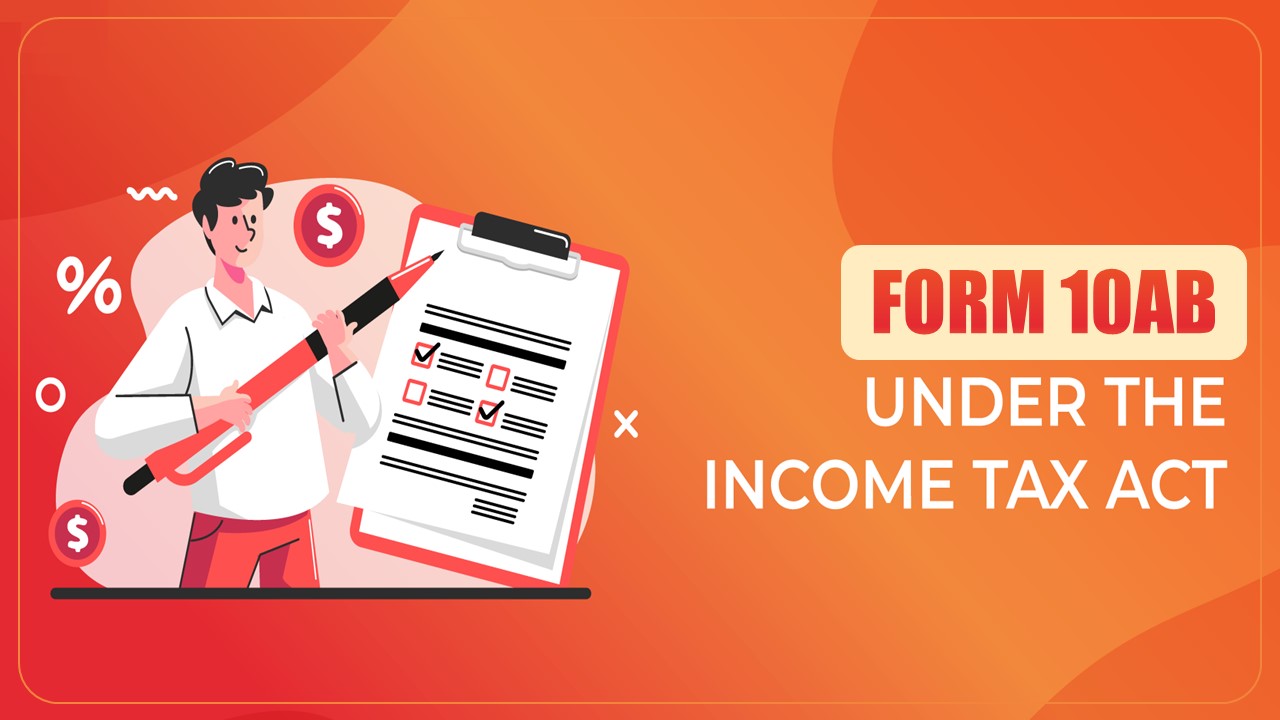 Filing/ Re-filing of Form 10AB enabled on Tax Portal