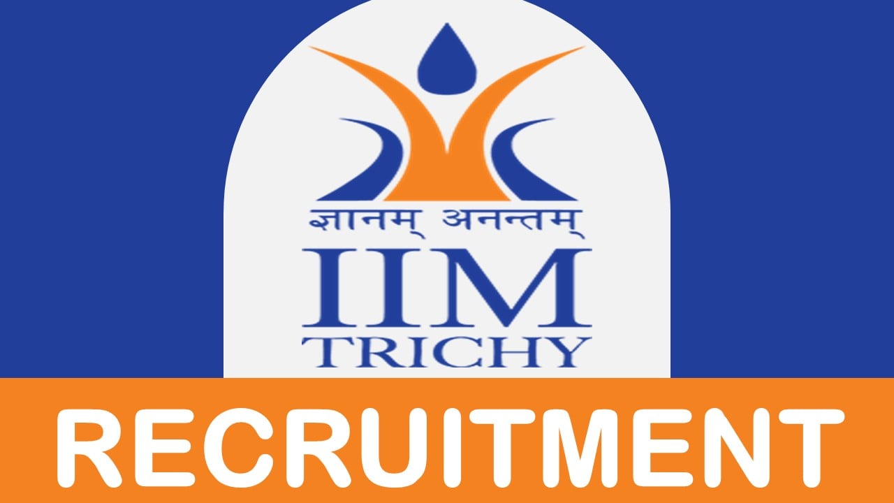 IIM Tiruchirappalli Recruitment 2023 for trainee: Check Posts, Eligibility, and Other Vital Details