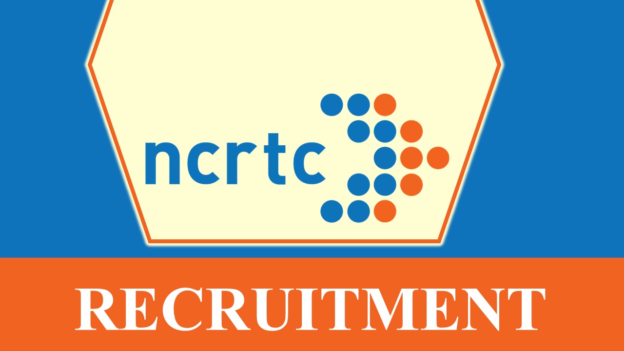 NCRTC Recruitment 2023 for Group General Manager: Check Post, Eligibility, Salary and How to Apply