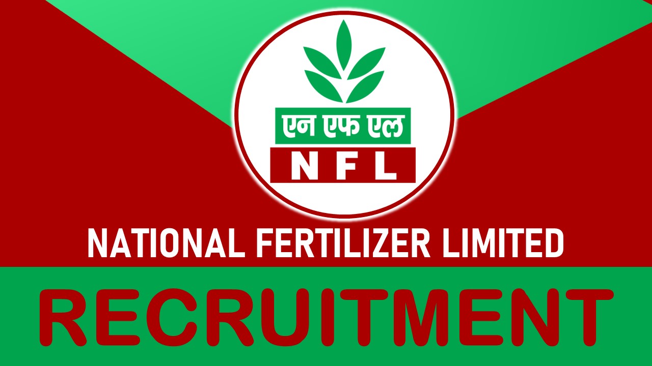 NFL Recruitment 2023: Check Posts, Vacancy, Salary and Process to Apply