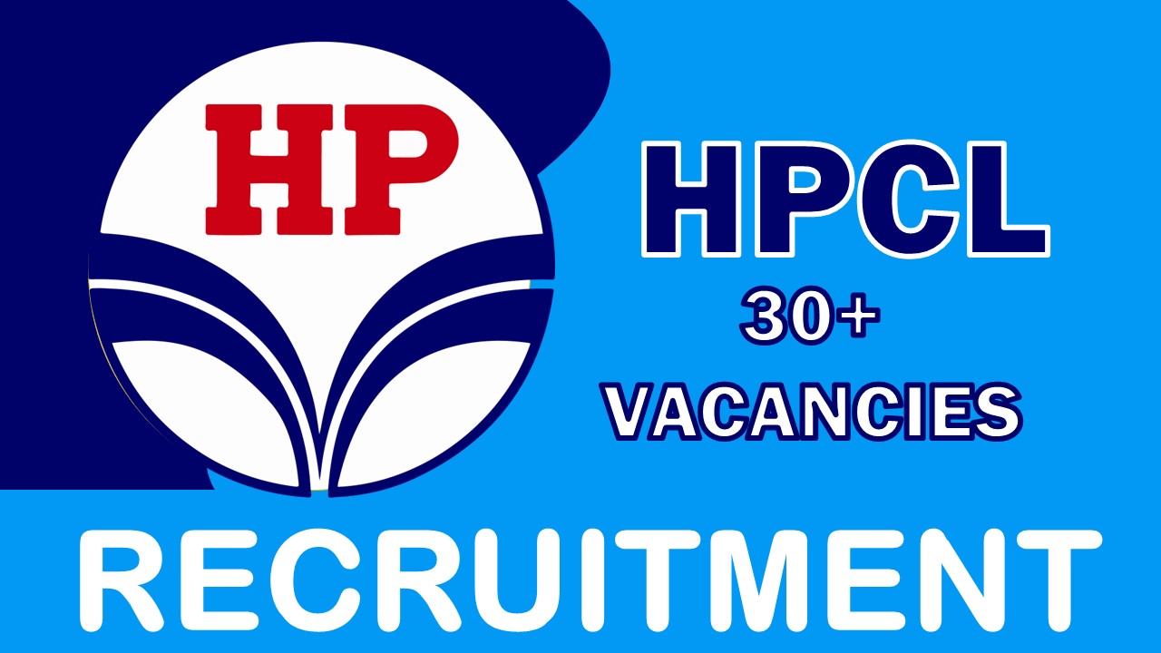 Hindustan Petroleum Recruitment 2023 Released Notification for 35+ Vacancies: Check Posts, Age, Salary, Qualification and Process to Apply