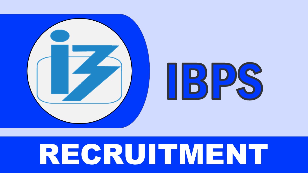 IBPS Recruitment 2023: Last Date Extended till 14 Aug, Check Post, Qualification and How to Apply