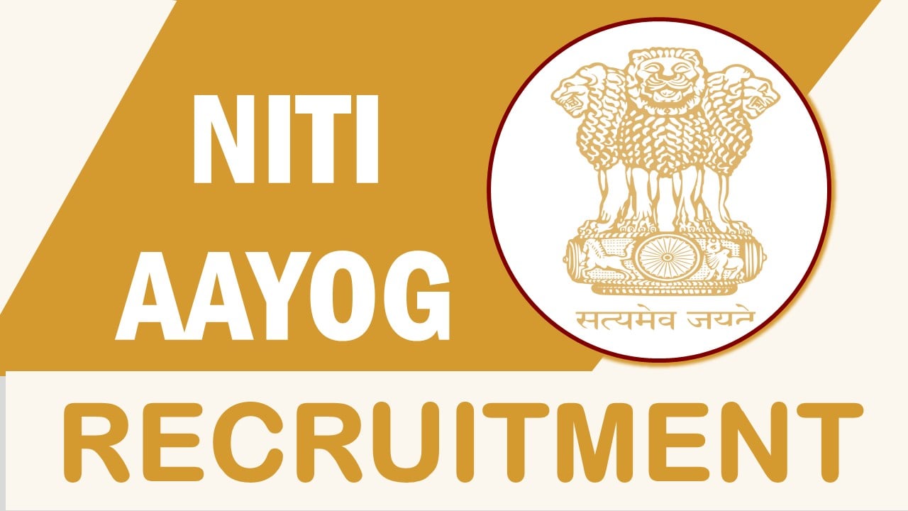 NITI Aayog Recruitment 2023: Check Post, Qualification, Salary and Other Details