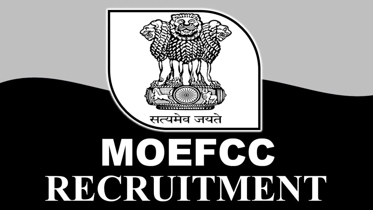 Ministry of Environment, Forest and Climate Change Recruitment 2023: Check Posts, Qualification and Other Details