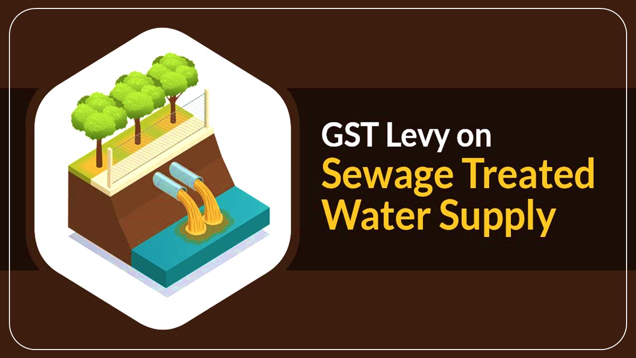 AAAR affirms GST Rate of 18% on construction of Water Supply/ Sewage Facilities