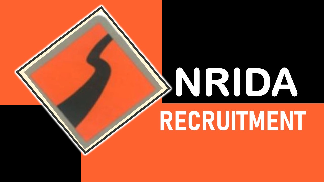 NRIDA Recruitment 2023: Notification Out, Check Posts, Vacancies, Eligibility, Pay Scale and How to Apply