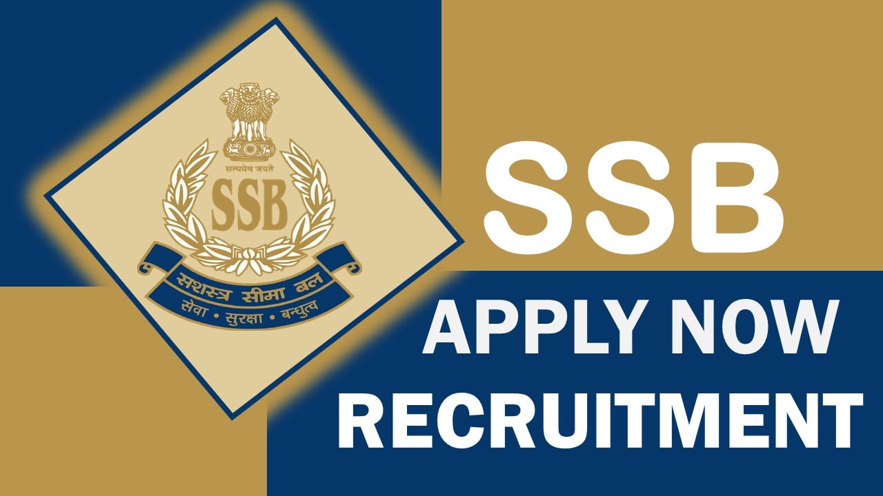 SSB Recruitment 2022 for Constable: 399 Vacancies, Check Notification and  How to Apply