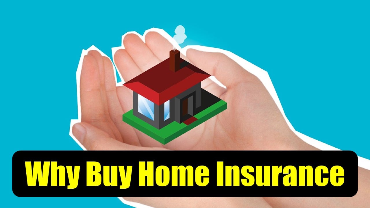 Why you Should Buy Home Insurance: Benefits You Can’t Ignore Buying Home Insurance