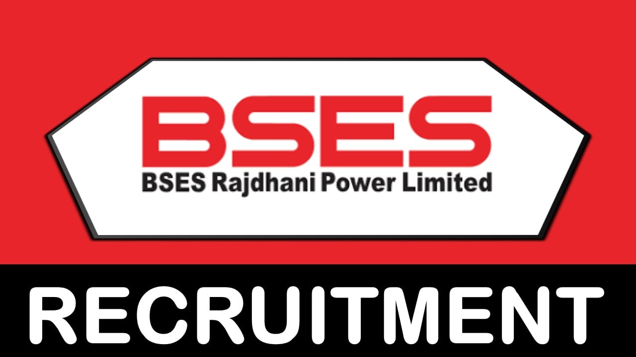 BSES Recruitment 2023: New Notification Out for Apprenticeship, Check Qualification, Pay Scale and How to Apply
