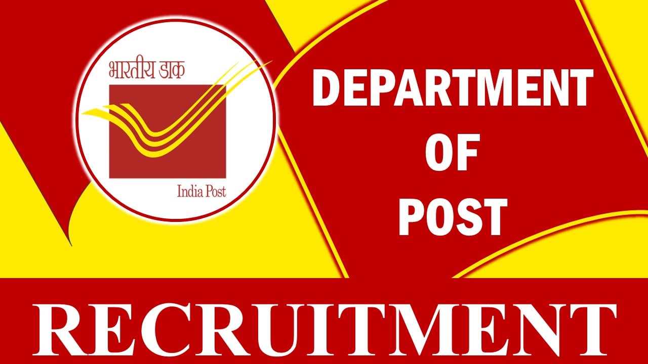 Department of Post 2023 Recruitment for Various Posts