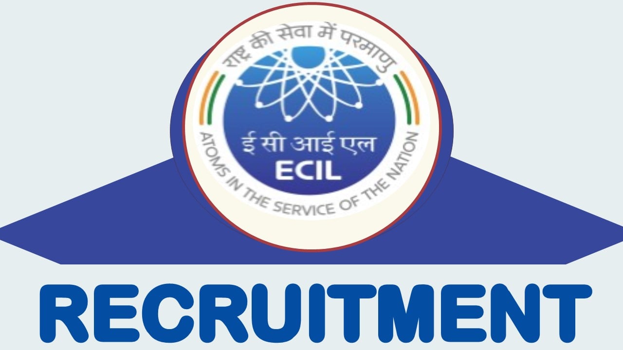 ECIL Recruitment