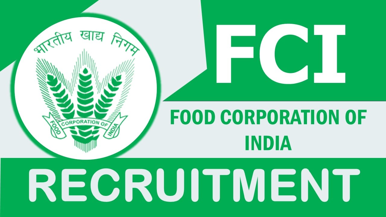 Food Corporation of India Recruitment 2023: Salary up to 60000, Check Posts, Qualification, Vacancy and How to Apply