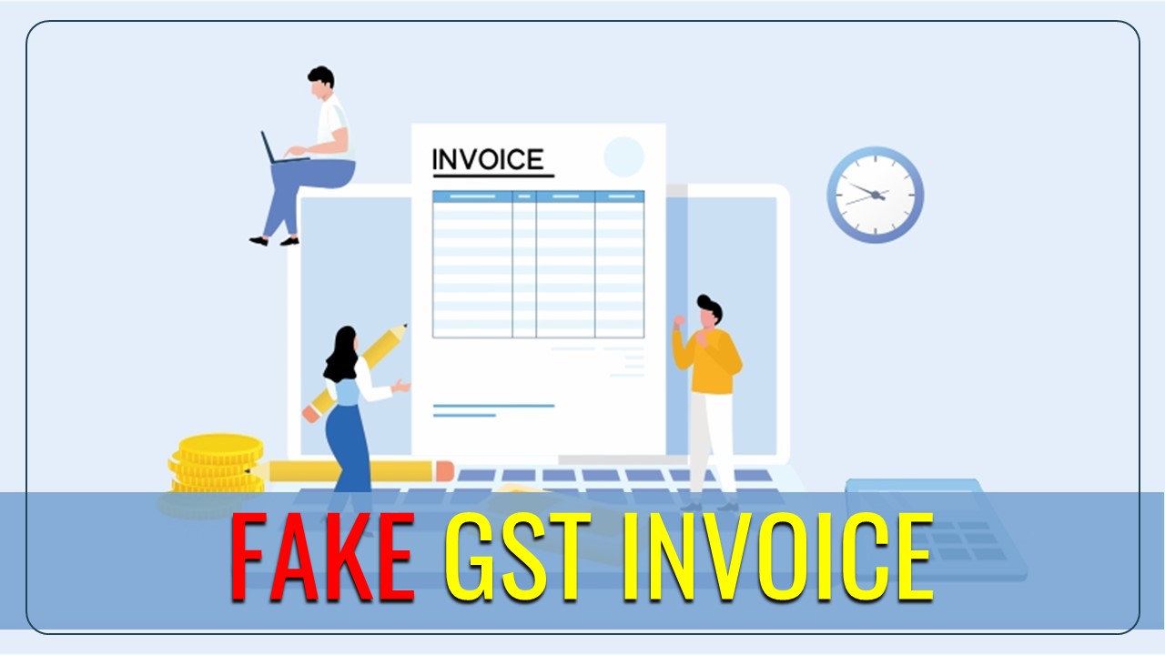 GST Fake Invoice racket of Rs. 263 crore busted by Central GST Officials