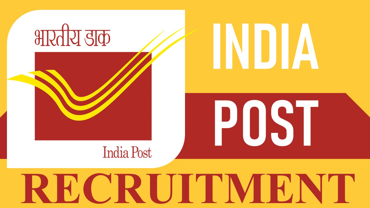 India Post Recruitment 2023: Notification Out, Monthly Salary Up to 63200, Check Vacancies, Post, Age, Qualification and Process to Apply