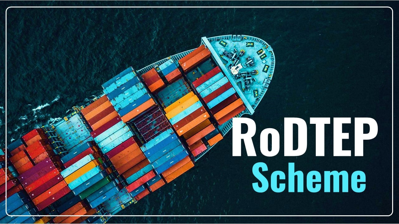 DGFT Notifies Last Date for Submission of data to RoDTEP Committee for review of RoDTEP rates