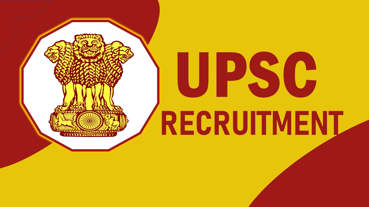 Union Public Service Commission Recruitment 2023: Monthly Salary Upto 208700, Check Post, Qualification, Age, Mode of Selection and How to Apply