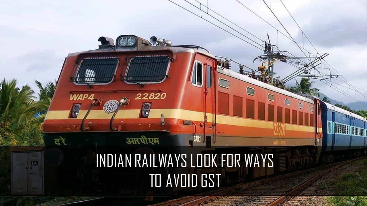 Indian Railways look for ways to avoid GST on Dedicated Freight Corridor Corporation payments