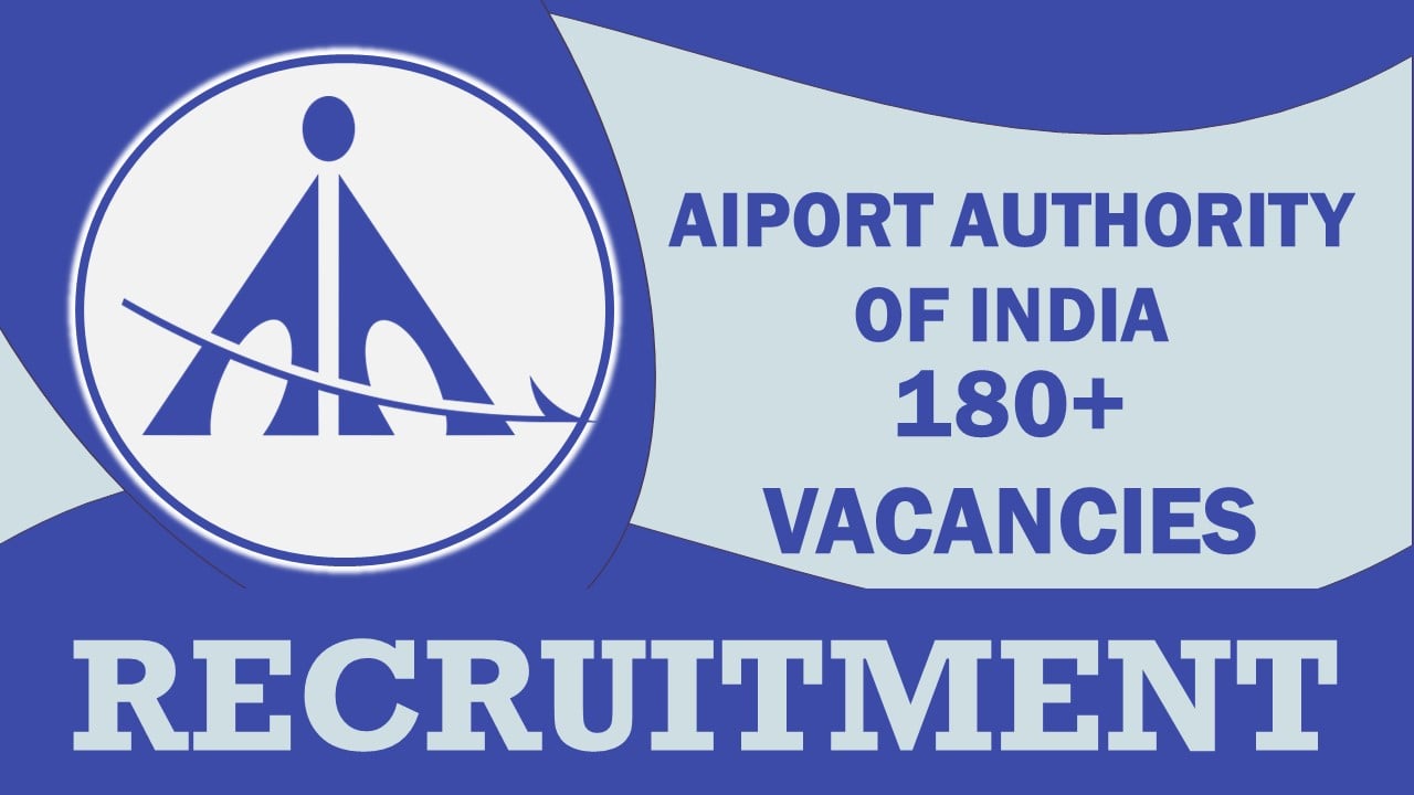 Airports Authority of India Recruitment 2023: Notification Out for Apprentices, Check Vacancies, Qualification and Other Important Details