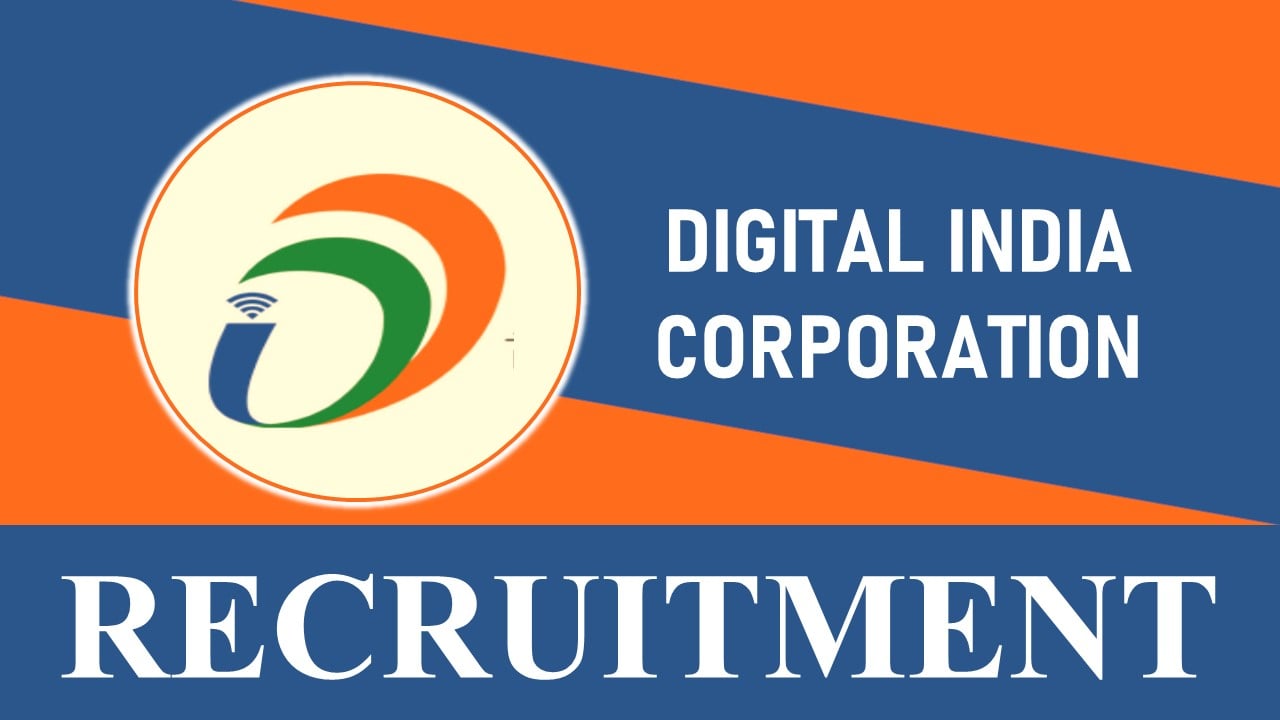 Digital India Corporation Recruitment 2023: New Opportunity Out, Check Position, Eligibility, Mode Of Selection and How To Apply